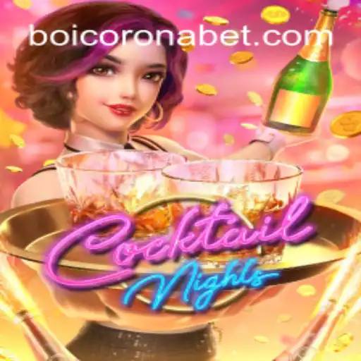 Explore the Exciting World of CocktailNights: Your Ultimate Guide to BoiCorona Slots 🎰