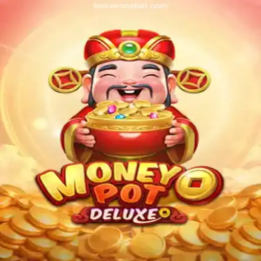 Exploring the Thrills of MoneyPotDELUXE: Your Ultimate Guide