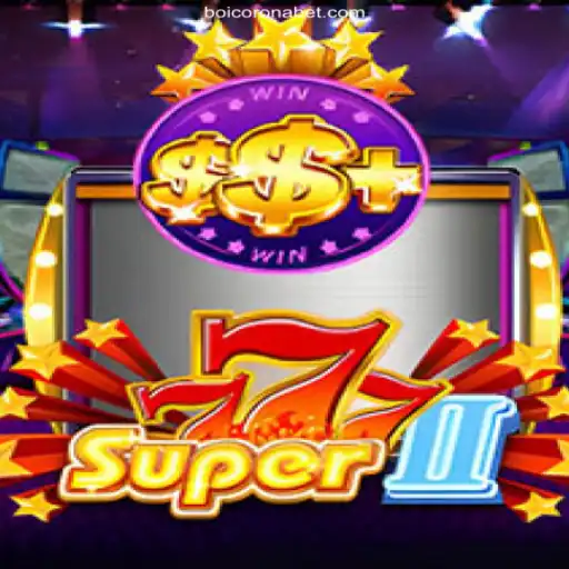Super777II: Dive into the Exciting World of BoiCorona Slots